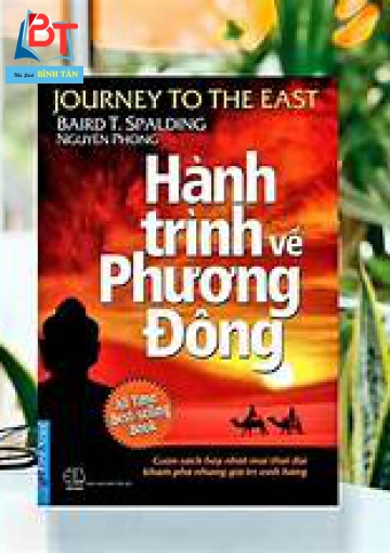 HÀNH TRÌNH VỀ PHƯƠNG ĐÔNG 